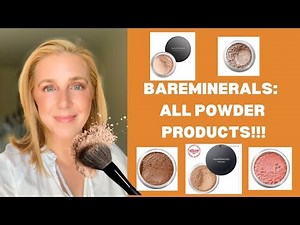 BAREMINERALS: ALL POWDER PRODUCTS!!! #maturemakeup #over40