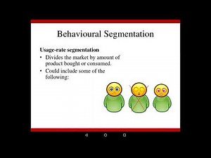 Marketing 1: Ch 6.2.1 - Introduction & Behavioural Segmentation