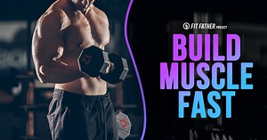 Free Weight Workouts For Men Over 40: How Busy Dads Can Build Muscle Fast!