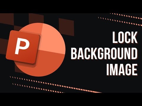 How to lock background Image in Microsoft Powerpoint