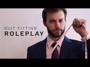 Suit Fitting Roleplay ASMR | Low Voice | Soft Spoken | Intense Tingles