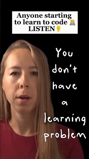 If You’re Starting to Learn to Code… Listen to This!!!