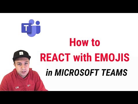How to REACT with EMOJIS on MICROSOFT TEAMS?