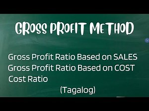 Inventory - Gross Profit Method (Tagalog)