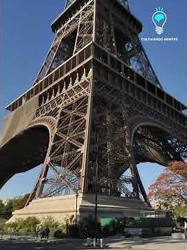 La Torre Eiffel - El monumento más famoso del mundo | FRANCIA
