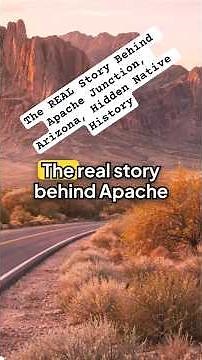 The real story behind Apache Junction and every Arizona city name they never taught you.