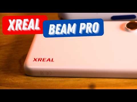 I Was Wrong About the Xreal Beam Pro (2026 review)