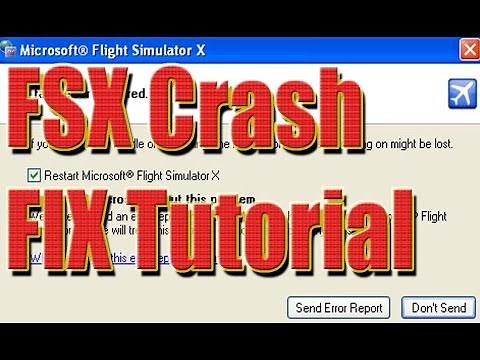 FSX Tutorial CTD CRASH Fatal Error FIX 2014