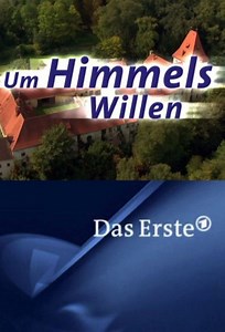 Media - Um Himmels Willen (Serie, 2002 - 2021)
