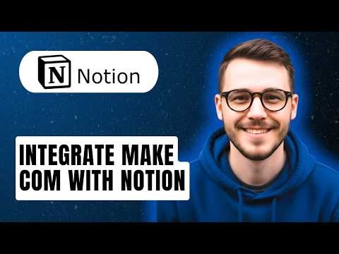 How To Integrate Make com With Notion [2026 Guide]