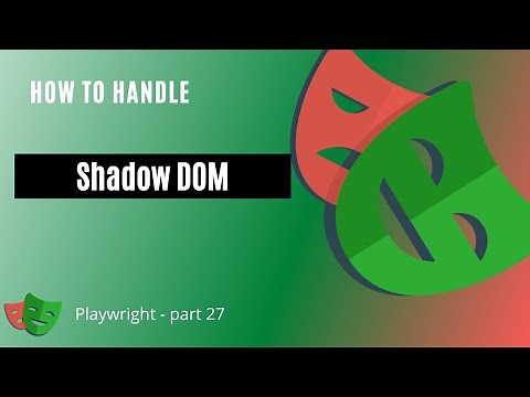 How To Handle Shadow DOM | Playwright tutorial - Part 27
