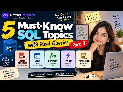 5 SQL Topics You MUST Know | Stored Procedures, Functions, Views, Triggers & Transactions | Part 3