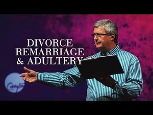 Divorce, Remarriage, & Adultery | What Does the Bible Say?