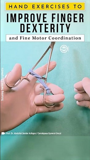 Hand exercise to Improve Finger Dexterity and Fine Motor Coordination #medical #training #surgeon