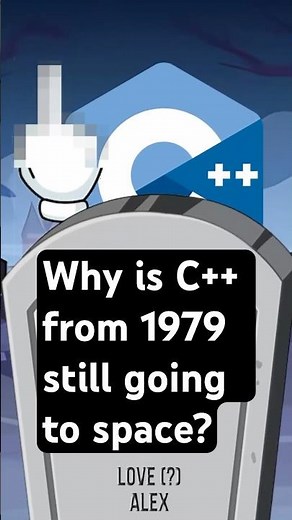 C++ Refuses to Die... Especially in Space
