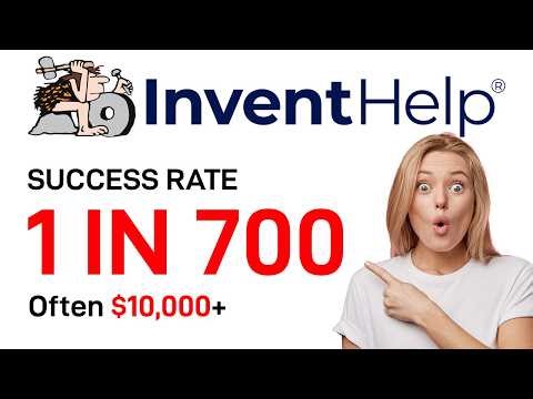 InventHelp Success Rate: Less Than 1 in 700 (2022–2024)