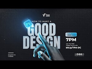 How to Make a Good Design | Step-by-Step Design Tutorial for Beginners & Creatives