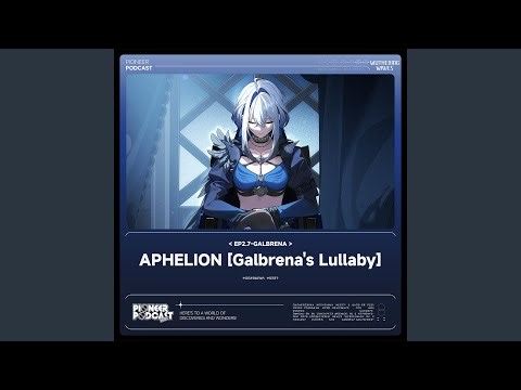 Aphelion [Galbrena's Lullaby] （Original Game Soundtrack）