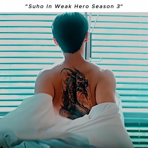 "Suho in s3☠️"| weak hero