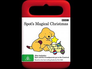 Opening And DVD Menu Walkthrough To Spot - Spot’s Magical Christmas 2009 DVD (Australia)