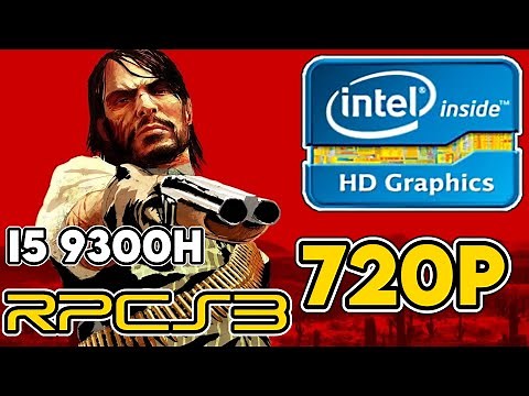 Red Dead Redemption 1 || Intel HD/UHD 630 + i5 9300H Performance Test || 720p [RPCS3]