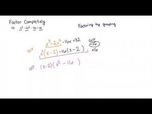 19) Factor completely.