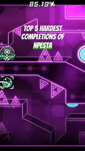 Top 5 Hardest Completions of Npesta