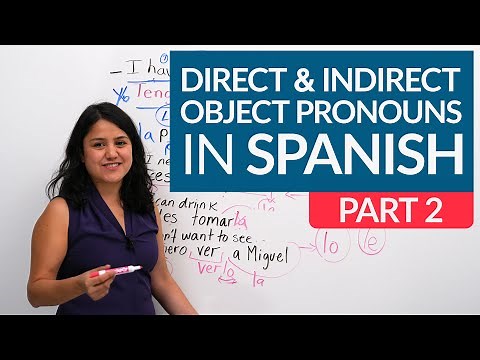 DIRECT & INDIRECT OBJECT PRONOUNS WITH 2 VERBS in Spanish: ALL you need to know – me, te, lo, nos