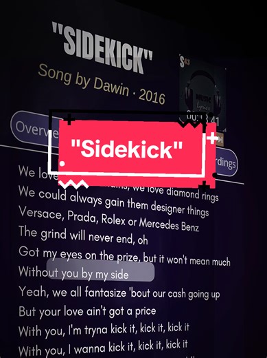 Lyrics_Sidekick🎧🎶🎼 Song by Dawin ‧ 2016🥰 #lyrics #music #songlyrics #sidekick #dawin