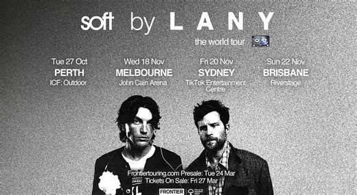 LANY (USA) announce return to Australia on the soft world tour – headline dates for October & November 2026