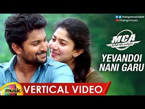 Yevandoi Nani Garu Vertical Video Song | MCA Movie Songs | Nani | Sai Pallavi | DSP | Mango Music