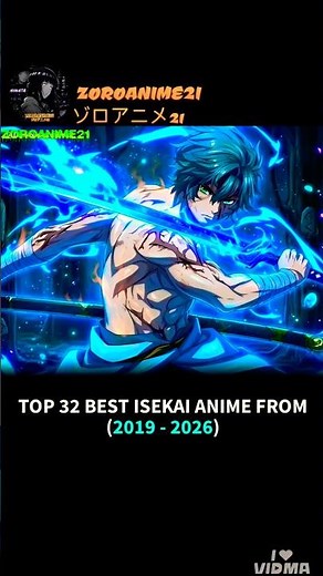 TOP 32 BEST ISEKAI ANIME FROM (2019 - 2026) #animerecommendations #animeshorts#isekaianime#animelist