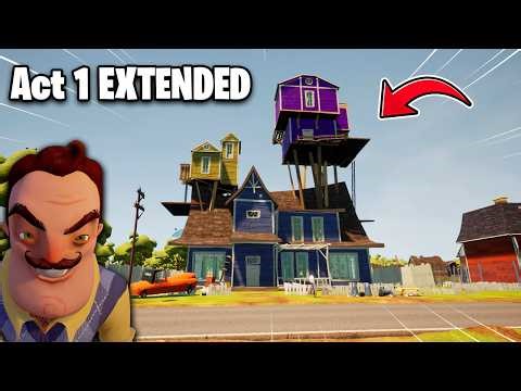 Hello Neighbor Act 1 EXTENDED – The House is Even Bigger!