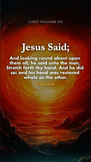 Stretch Out Your Hand 🙏 Healing Power of Jesus – Luke 6:10 #bibleverses #jesuschrist #godsays #god