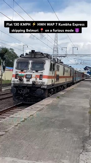 Flat 130 KMPH ⚡️ HWH WAP 7 Kumbha Express skipping Belmuri 📍 on a furious mode 😈