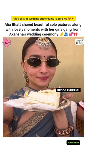Alia dropped a lovely collection from her bestie's wedding🎀💗 #aliabhatt #akansharanjankapoor #viral