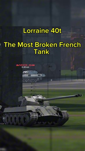Lorraine 40t: The Most Overpowered Tank in War Thunder Mobile