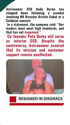 Astronomer CEO Resigns After Kiss Cam Scandal with HR Manager Kristin Cabot at Coldplay Show
