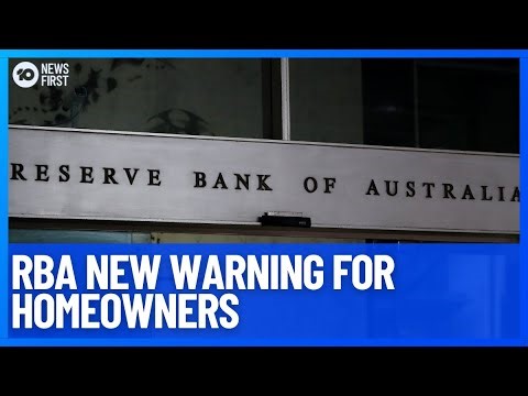 Reserve Bank Of Australia Expected To Hold Rates But Has Warning For Homeowners | 10 News First