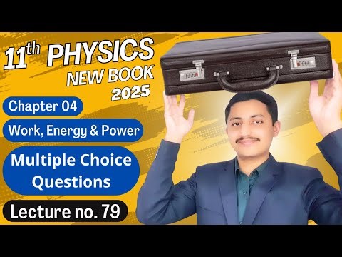 Multiple Choice Questions Chapter 4 MCQs | 11th Class Physics New Book