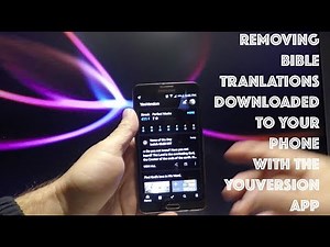 REMOVING BIBLE TRANSLATIONS FROM YOUVERSION BIBLE APP