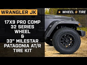 Jeep Wrangler JK 17x9 Pro Comp 32 Series Wheel & 33" Milestar Patagonia AT/R Tire Package Review