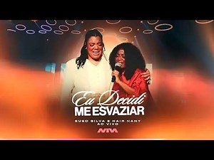 Sued Silva e Nair Nany | Eu Decidi me Esvaziar [Clipe Oficial]