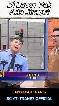 Ada Jirayut Di Kantor Lapor Pak #laporpaktrans7