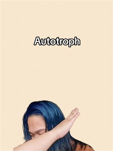 Understanding Autotroph: Science Word Explained