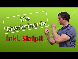 Die Diskriminante - Quadratische Gleichungen (mit SKRIPT!)