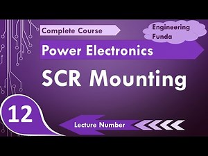 SCR Mounting (Basics, Types & working) Explained | Lead Mounting, Bolt Mounting & Stud Mounting