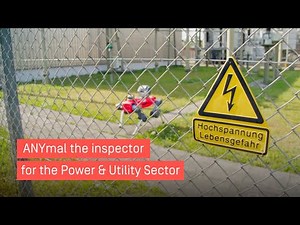 Autonomous Industrial Robotic Inspections for the Power & Utilities Industry with ANYmal