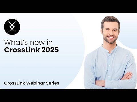 What's New in CrossLink 2025