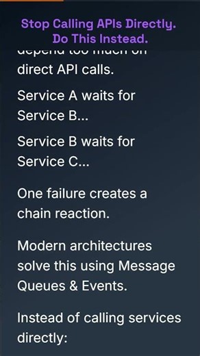 Stop Calling APIs Directly. Do This Instead #EventDrivenArchitecture #APIArchitecture#Microservices